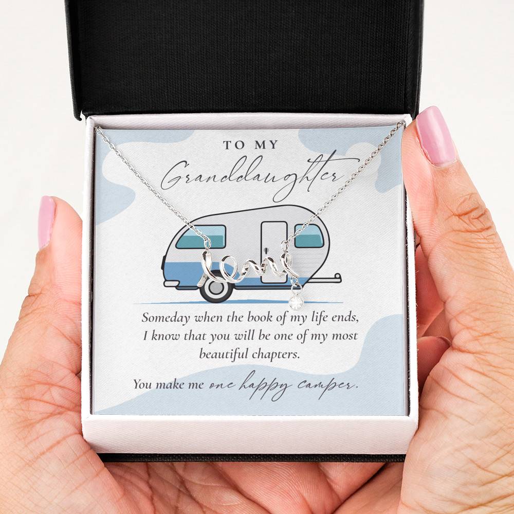 Camping to My Granddaughter Someday When the Book of My Life Ends Scripted Love Pendant Necklace