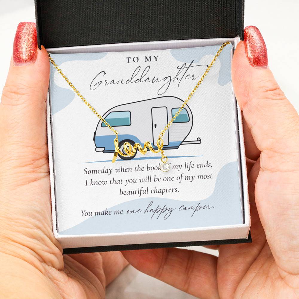 Camping to My Granddaughter Someday When the Book of My Life Ends Scripted Love Pendant Necklace