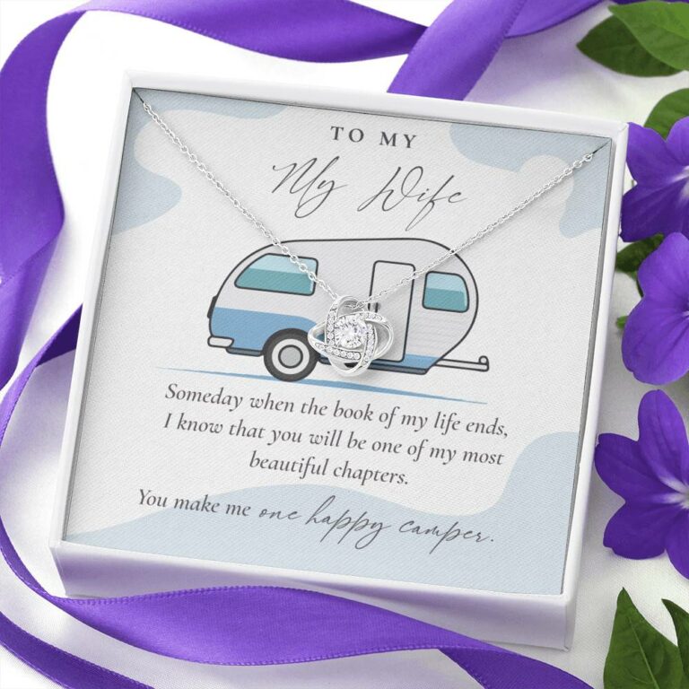Camping to My Wife Someday When the Book of My Life Ends Love Knot Pendant Necklace