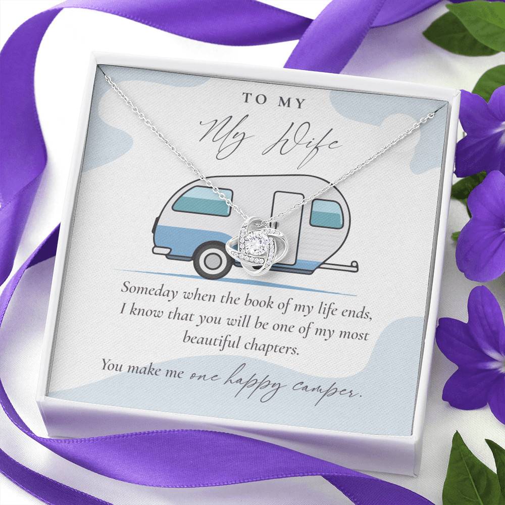Camping to My Wife Someday When the Book of My Life Ends Love Knot Pendant Necklace Camping to My Wife Someday When the Book of My Life Ends Love Knot Pendant Necklace