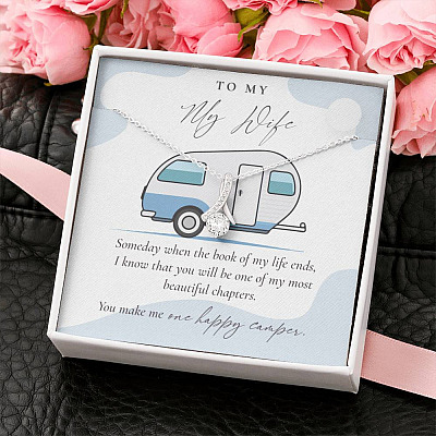 Camping to My Wife Someday When the Book of My Life Ends Alluring Pendant Necklace