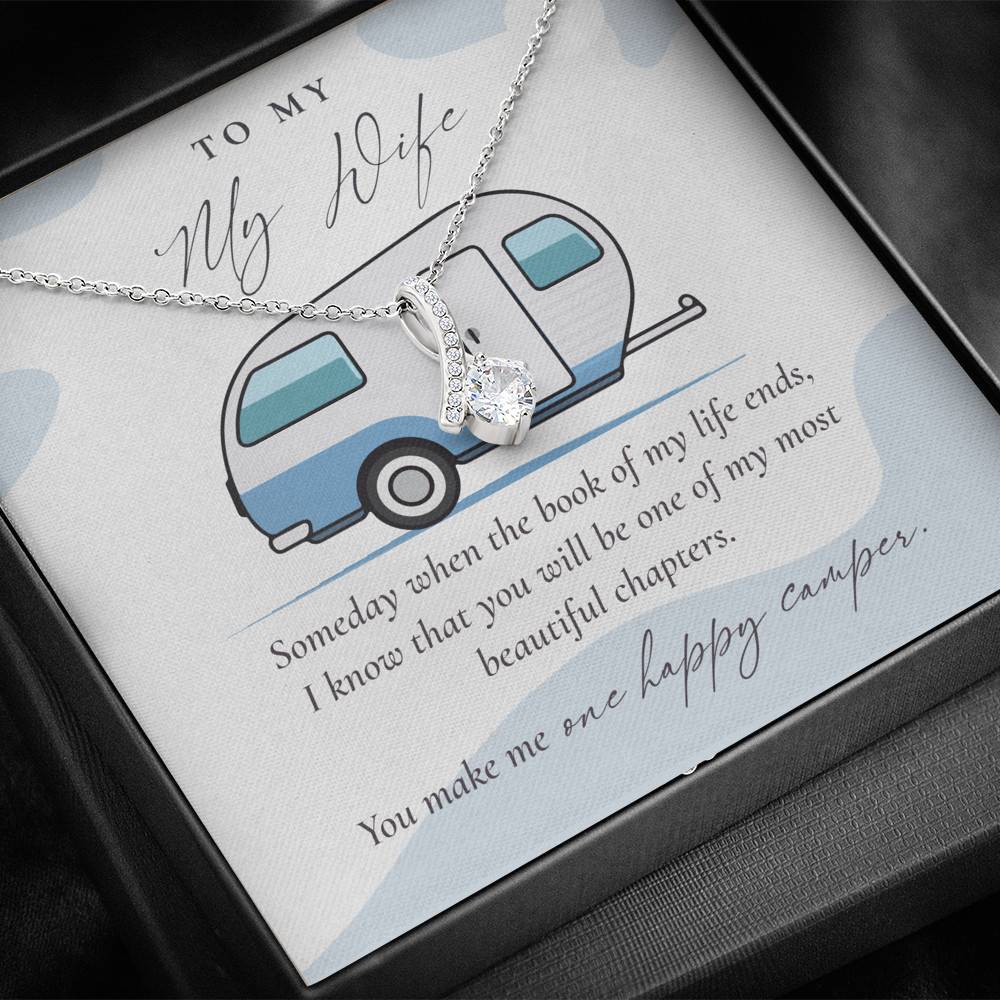Camping to My Wife Someday When the Book of My Life Ends Alluring Pendant Necklace Camping to My Wife Someday When the Book of My Life Ends Alluring Pendant Necklace