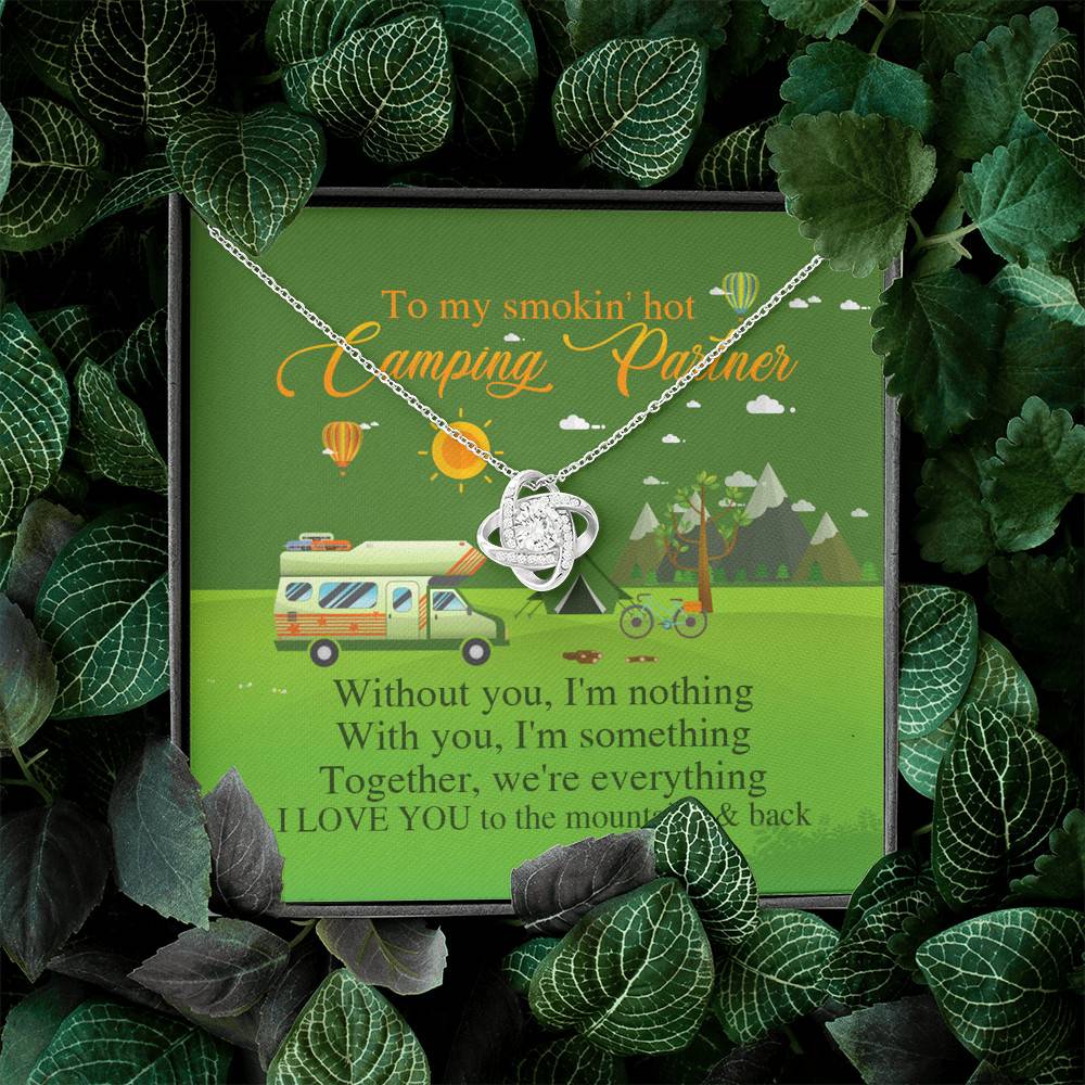 To My Smoking Hot Camping Partner Without You I'm Nothing with You I'm Something Love Knot Pendant Necklace To My Smoking Hot Camping Partner Without You I'm Nothing with You I'm Something Love Knot Pendant Necklace