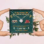 To My Smokin' Hot Camping Partners Together We're Everything Love Knot Necklace - Wife Girlfriend Camper Gift