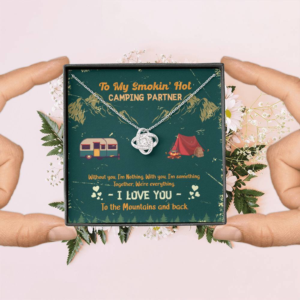 To My Smokin' Hot Camping Partners Together We're Everything Love Knot Necklace - Wife Girlfriend Camper Gift To My Smokin' Hot Camping Partners Together We're Everything Love Knot Necklace - Wife Girlfriend Camper Gift