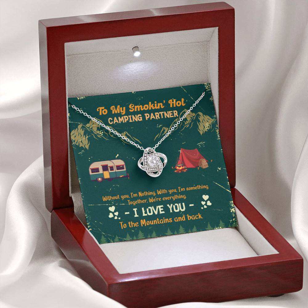 To My Smokin' Hot Camping Partners Together We're Everything Love Knot Necklace - Wife Girlfriend Camper Gift To My Smokin' Hot Camping Partners Together We're Everything Love Knot Necklace - Wife Girlfriend Camper Gift