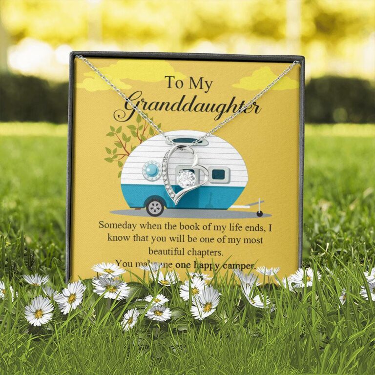 To My Granddaughter I Know You Make Me One Happy Camper Forever Love Necklace
