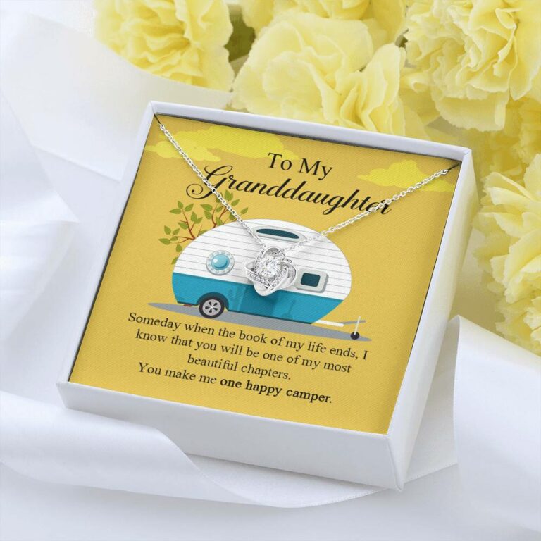 To My Granddaughter I Know You Make Me One Happy Camper Love Knot Necklace