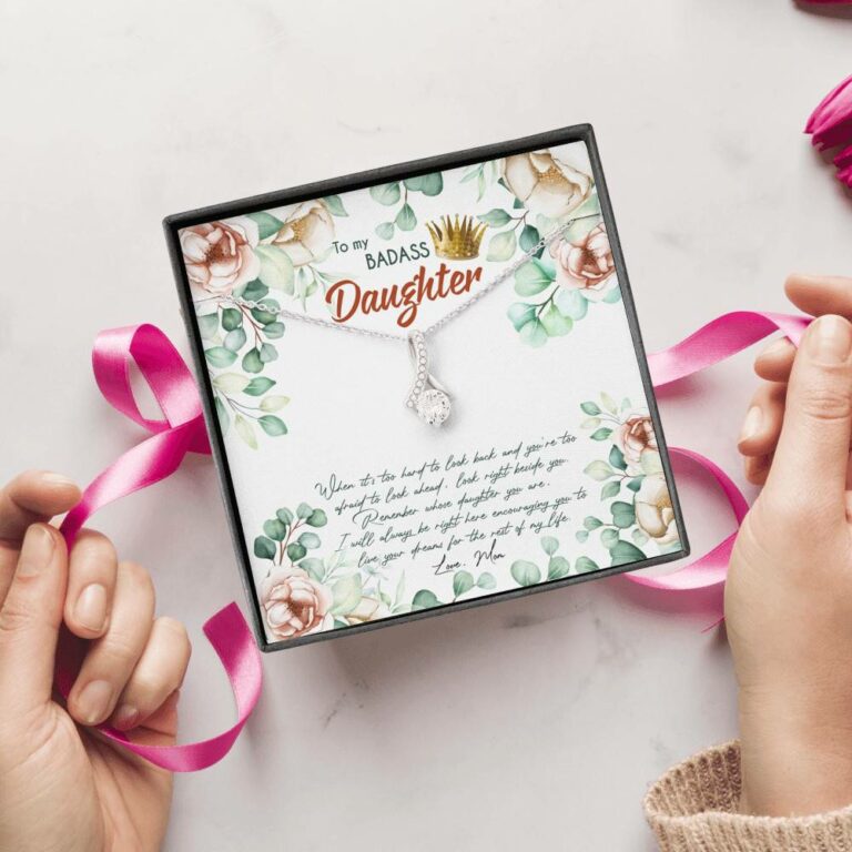 To My Badass Daughter When It's Too Hard To Look Back Alluring Beauty Necklace - Daughter Gifts From Mom