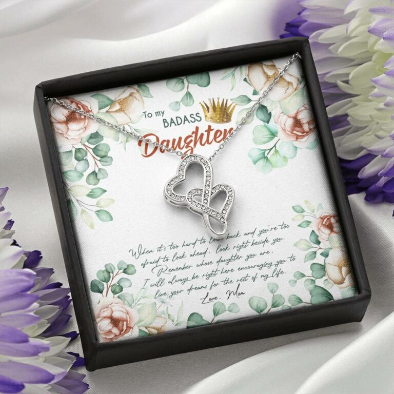 To My Badass Daughter When It's Too Hard To Look Back Double Hearts Necklace - Daughter Gifts From Mom