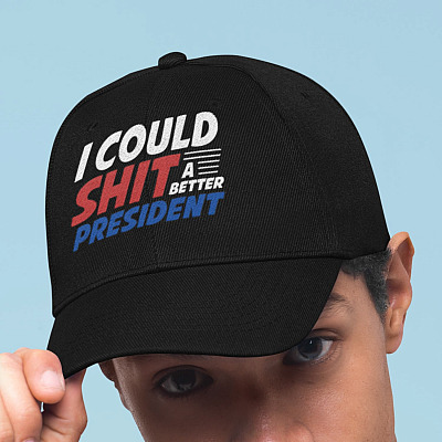 Alternative view of I Could Shit A Better President Twill Cap - High-Profile Snapback Hat - Trucker Hat