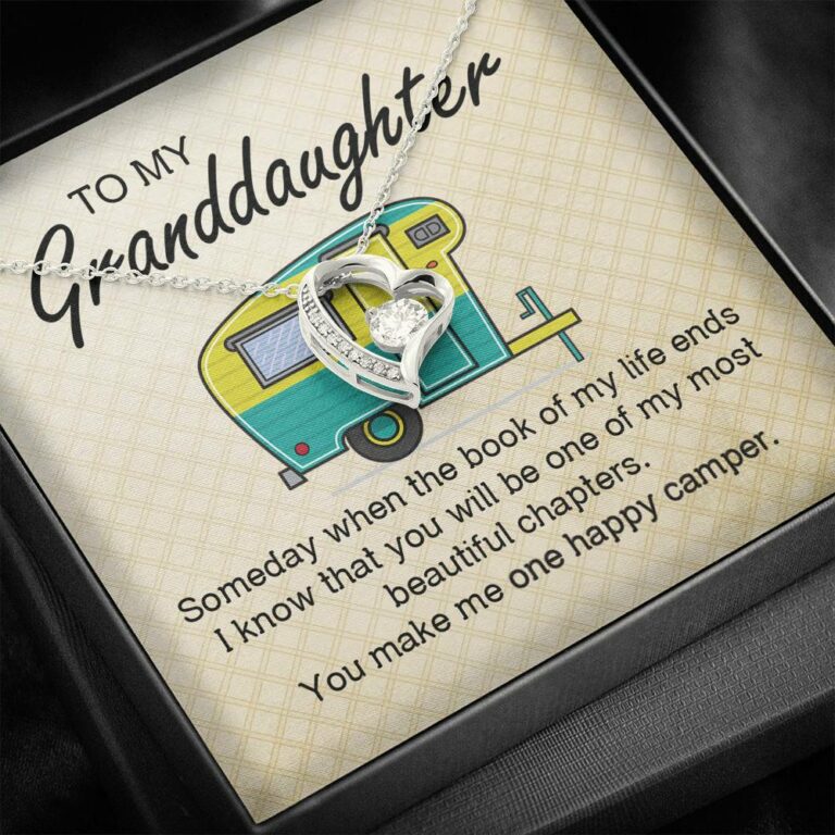 Camping To My Granddaughter Someday When The Book Of My Life Ends Camper Vans Forever Love Heart Necklace
