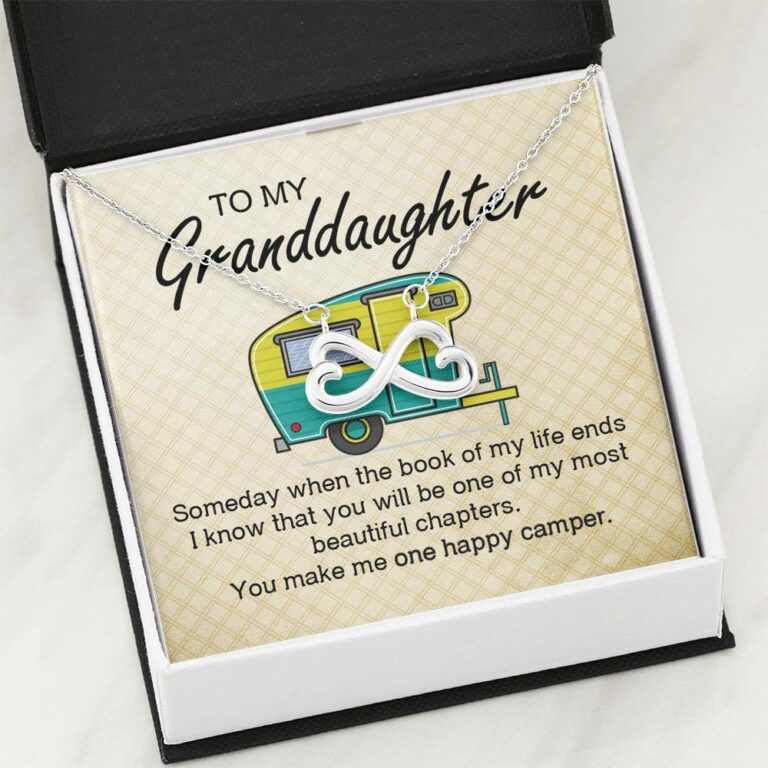 Camping To My Granddaughter Someday When The Book Of My Life Ends Camper Vans Infinity Heart Necklace