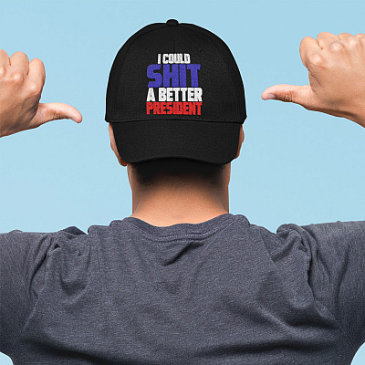 Alternative view of I Could Shit A Better President Twill Cap - Funny Political Anti Biden Snapback Hat - Trucker Hat