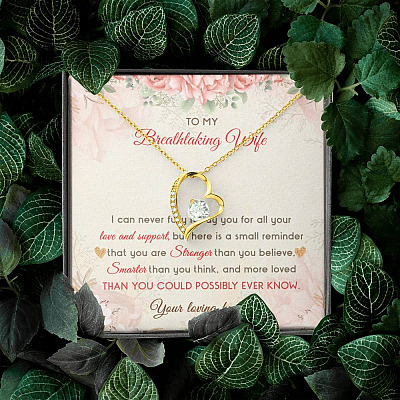 To My Breathtaking Wife I Can Never Fully Repay You For All Your Love And Support Forever Love Heart Pendant Necklace
