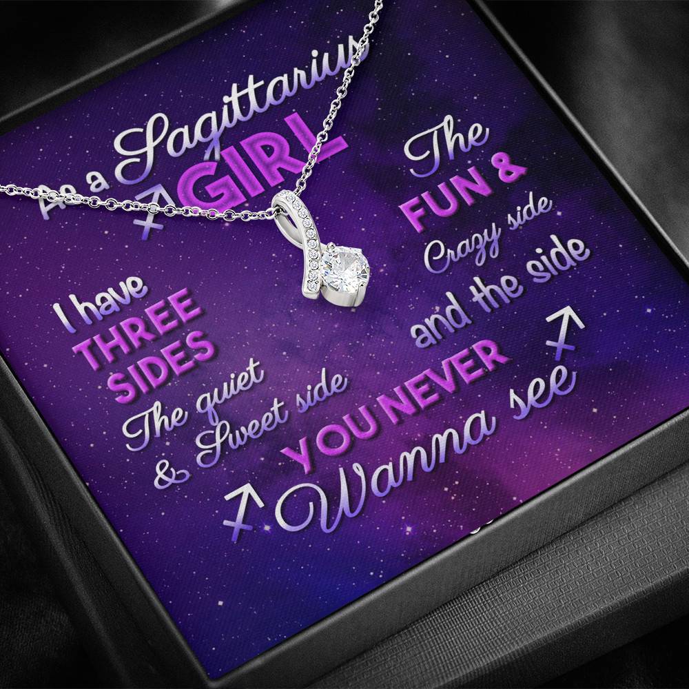 As a Sagittarius Girl I Have Three Sides the Quite and The Sweet Side Alluring Pendant Necklace As a Sagittarius Girl I Have Three Sides the Quite and The Sweet Side Alluring Pendant Necklace