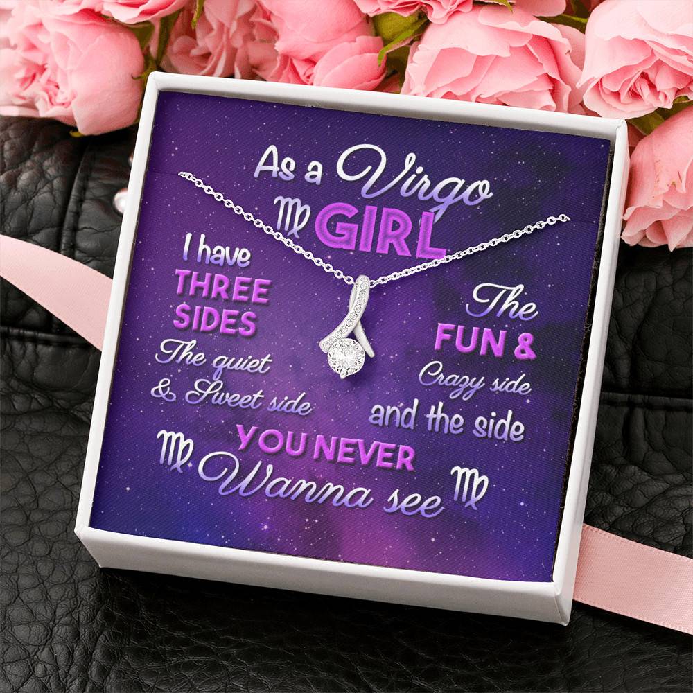 As a Virgo Girl I Have Three Sides the Quite and The Sweet Side Alluring Pendant Necklace As a Virgo Girl I Have Three Sides the Quite and The Sweet Side Alluring Pendant Necklace