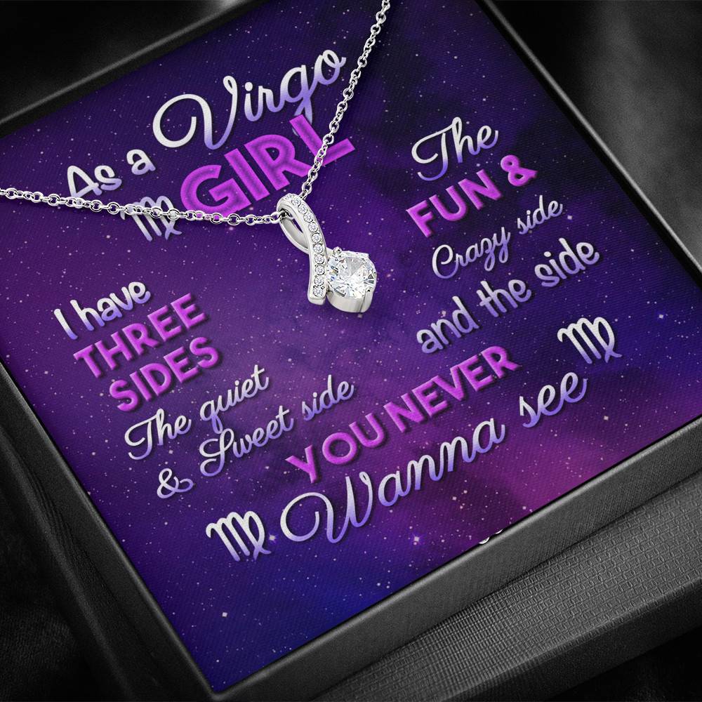 As a Virgo Girl I Have Three Sides the Quite and The Sweet Side Alluring Pendant Necklace As a Virgo Girl I Have Three Sides the Quite and The Sweet Side Alluring Pendant Necklace