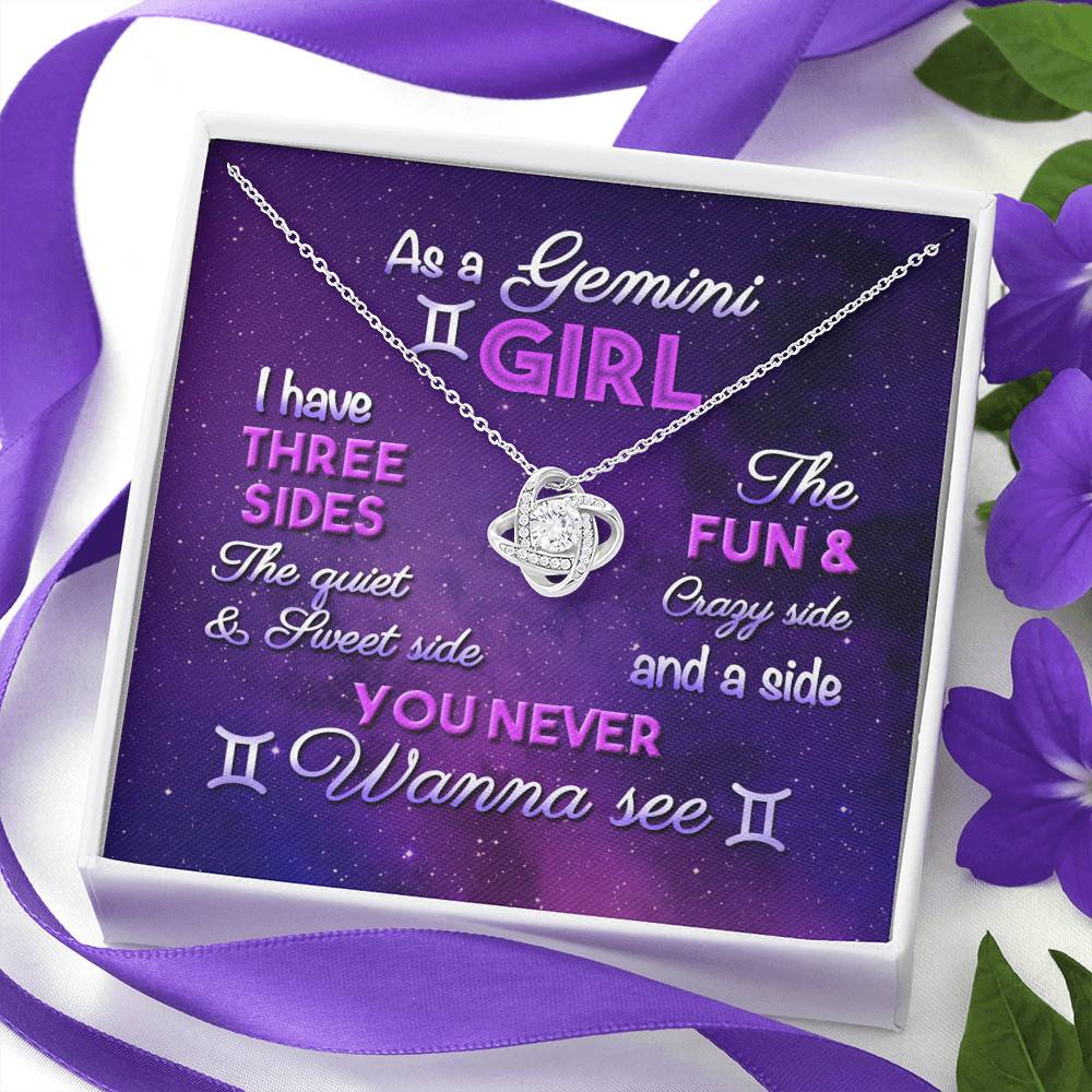 As a Gemini Girl I Have Three Sides the Quite and The Sweet Side Love Knot Pendant Necklace As a Gemini Girl I Have Three Sides the Quite and The Sweet Side Love Knot Pendant Necklace