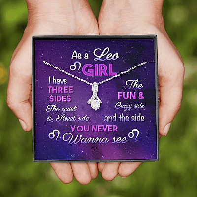 As a Leo Girl I Have Three Sides the Quite and The Sweet Side Alluring Pendant Necklace