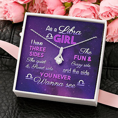 As a Libra Girl I Have Three Sides the Quite and The Sweet Side Alluring Pendant Necklace