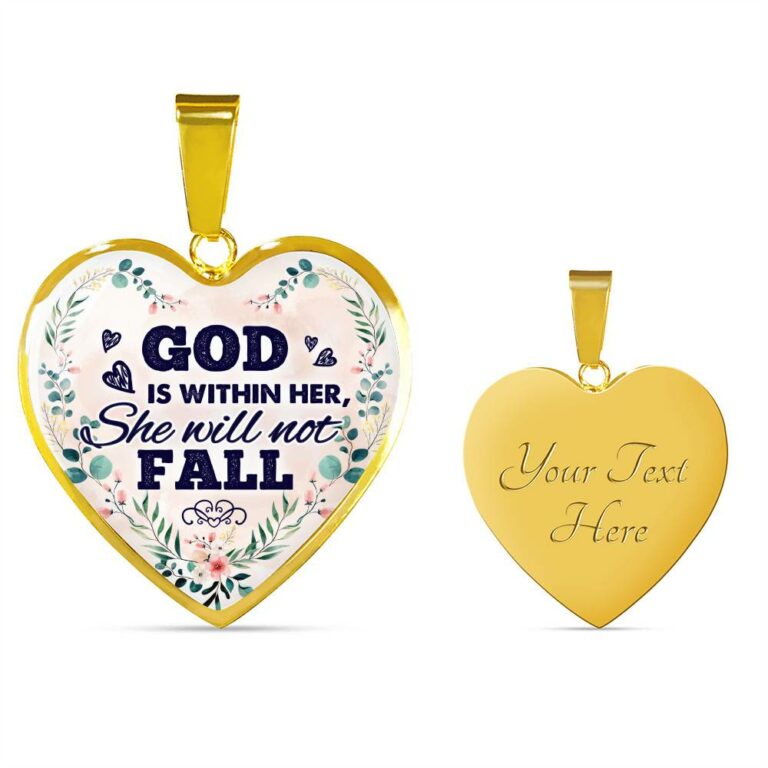God is Within Her She Will Not Fall Heart Pendant Necklace