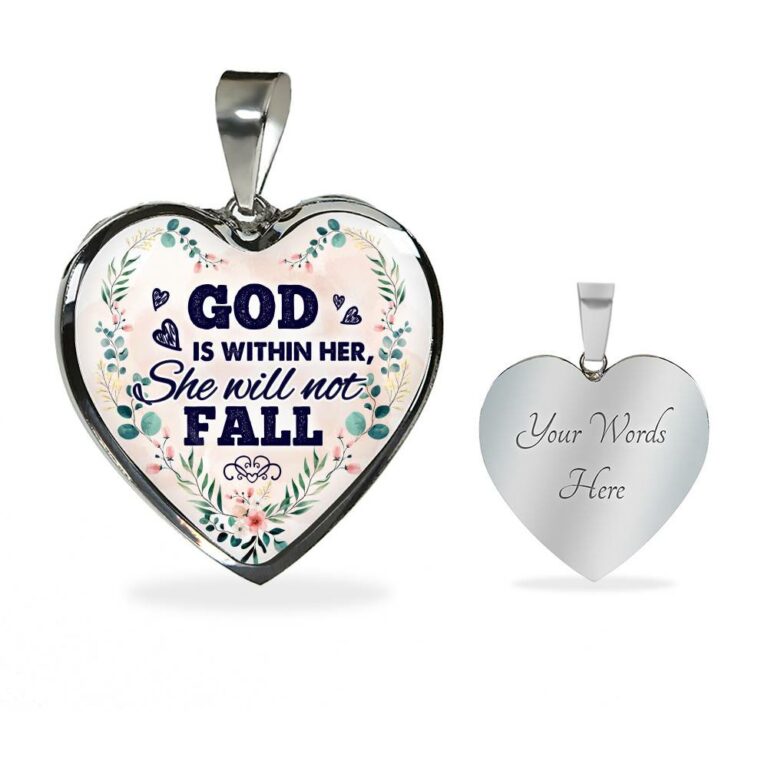 God is Within Her She Will Not Fall Heart Pendant Necklace