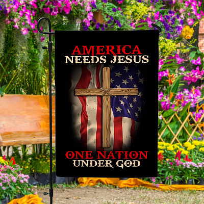 American Needs Jesus One Nation Under God Garden Flag - Jesus Christian Cross House Flag - Faith Flag