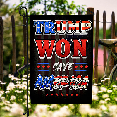 Trump Won Save America Flag - Trump 2024 Trump Supporters Outdoor Decorative Garden Flag - House Flag
