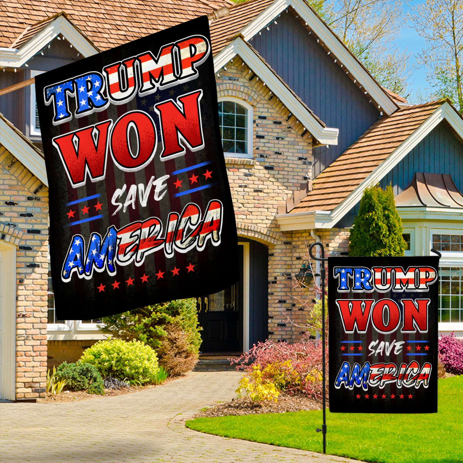 4O. Trump Won (Flag - Full) Garden & House Mockup 3