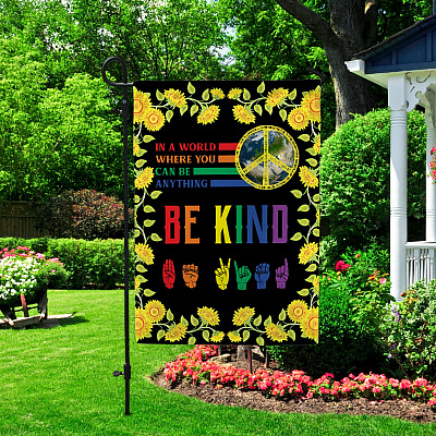 Alternative view of In A World Where You Can Be Anything Be Kind Hand Sign Garden Flag - Hippie Peace House Flag