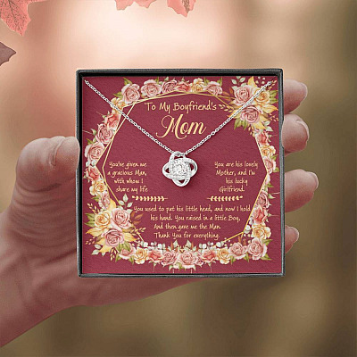 To My Boyfriend's Mom You've Given Me A Gracious Man Love Knot Necklace - Mother In Law Necklace Jewelry Gift