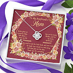 To My Boyfriend's Mom You've Given Me A Gracious Man Love Knot Necklace - Mother In Law Necklace Jewelry Gift