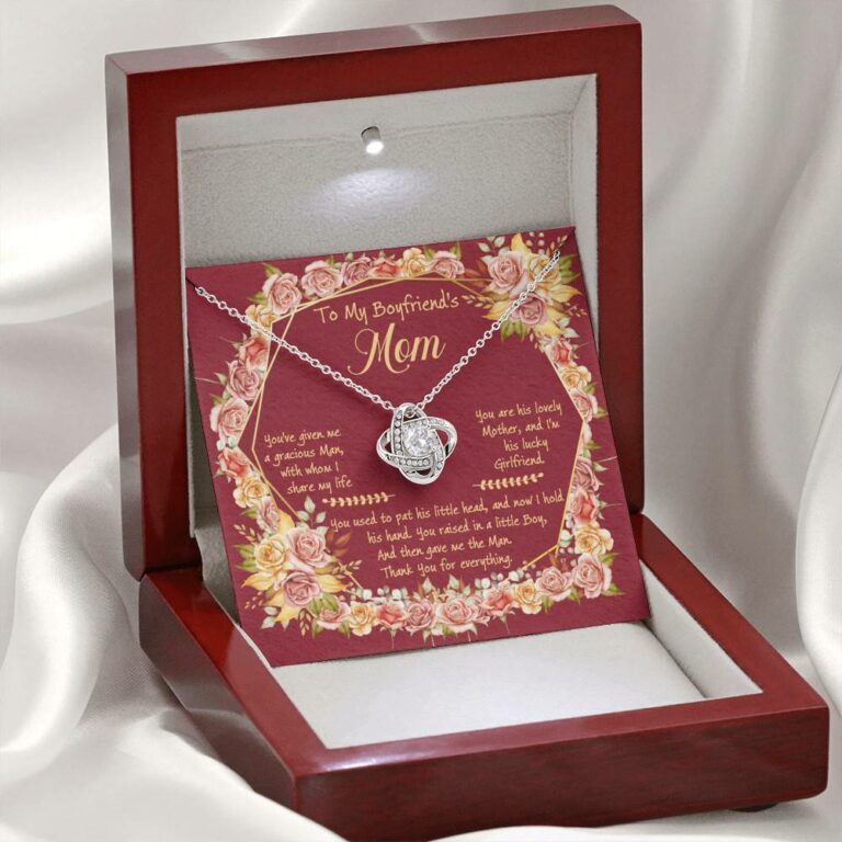To My Boyfriend's Mom You've Given Me A Gracious Man Love Knot Necklace - Mother In Law Necklace Jewelry Gift