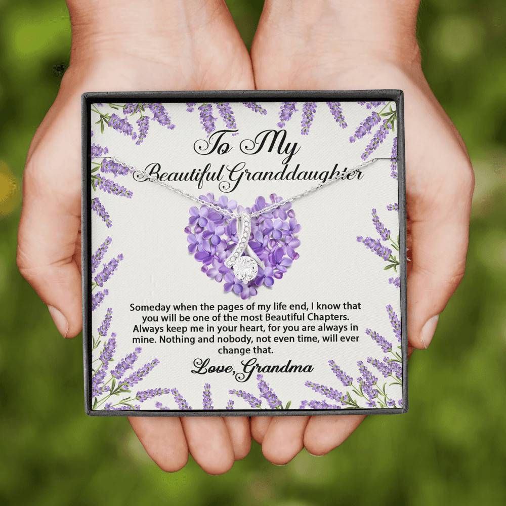 To My Beautiful Granddaughter You Will Be One Of The Most Beautiful Chapters Alluring Beauty Pendant Necklace