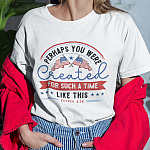Perhaps You Were Created For Such A Time Like This Christian Happy 4th Of July T-Shirt - V-Neck Tee