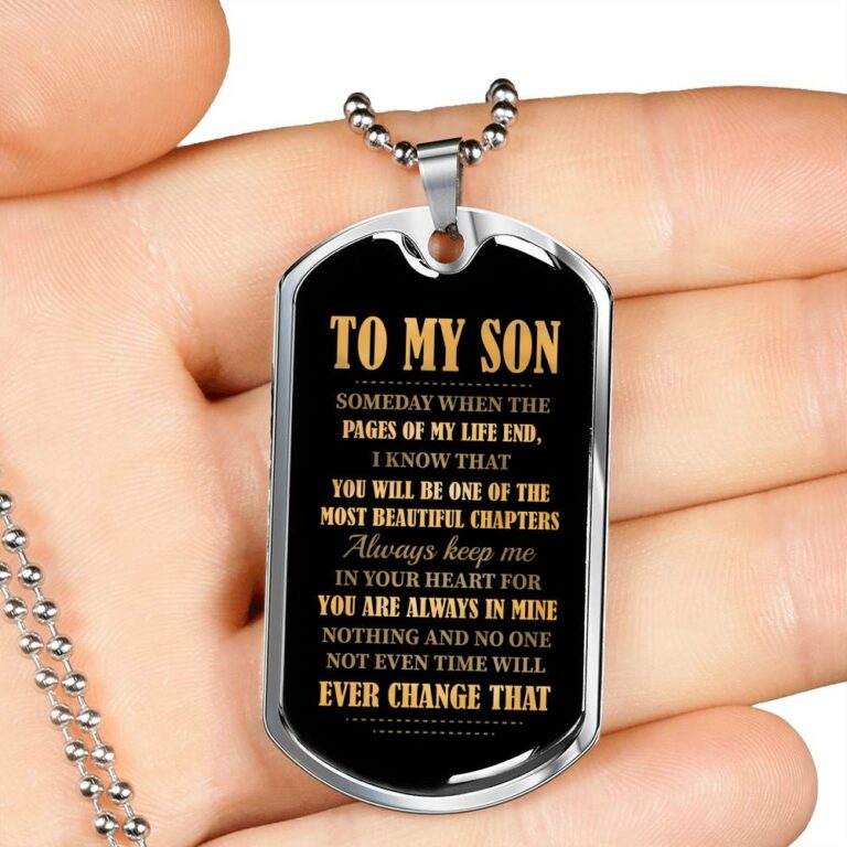 To My Son Someday When The Pages Of My Life End Dog Tag Pendant Necklace - Necklace Gifts For Son