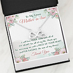 To My Future Mother In Law I Will Love Your Son With All Of My Heart Infinity Heart Pendant Necklace To My Future Mother In Law I Will Love Your Son With All Of My Heart Infinity Heart Pendant Necklace