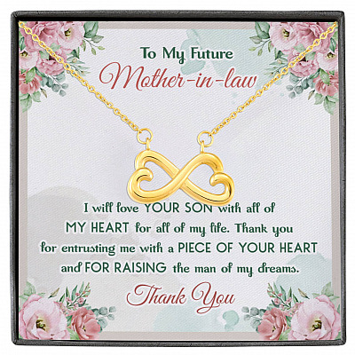 To My Future Mother In Law I Will Love Your Son With All Of My Heart Infinity Heart Pendant Necklace