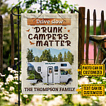 Personalized Photo Drive Slow Drunk Campers Matter Outdoor House Flag - Funny Camping Home Garden Flag