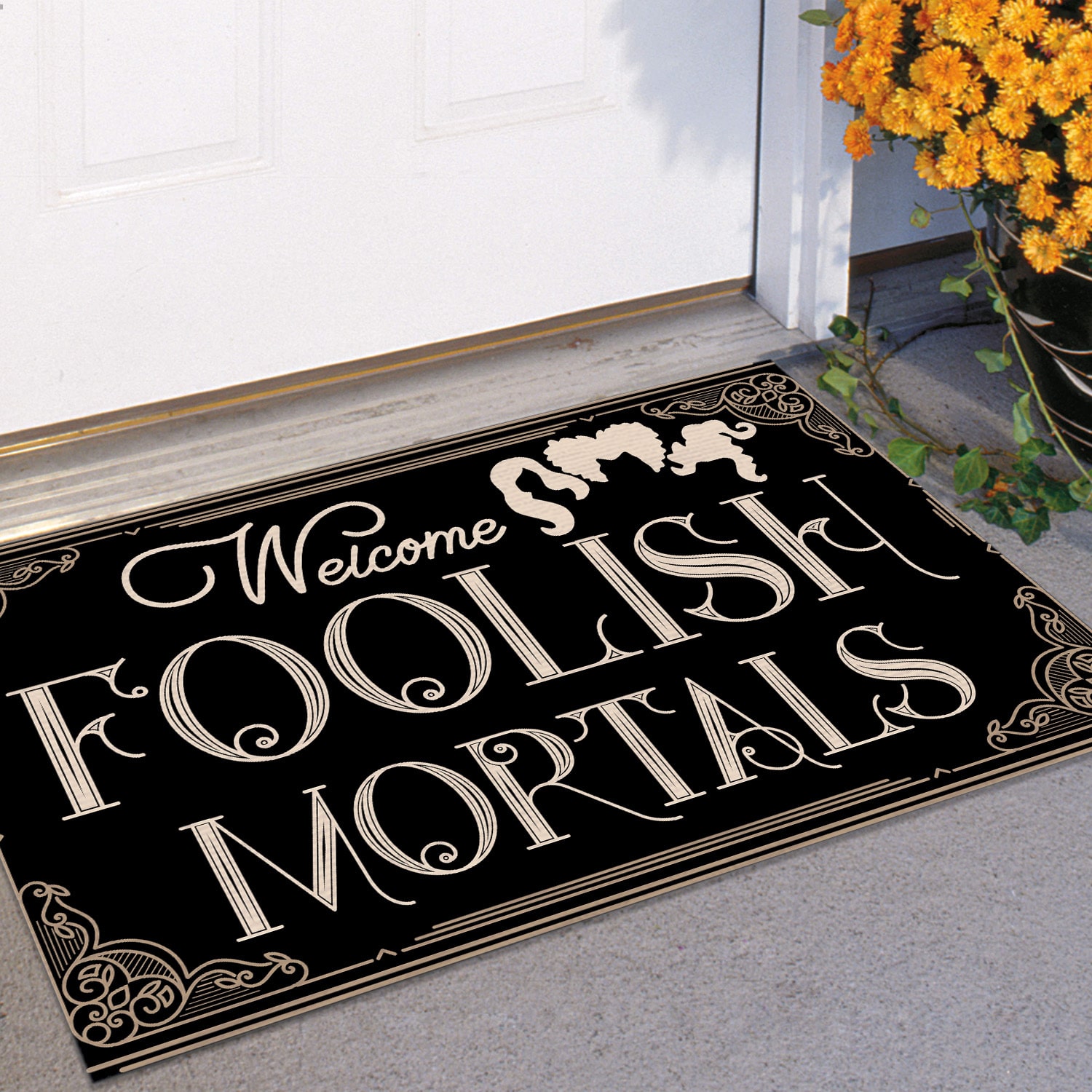 5LV. Welcome Foolish Mortals 1 Doormat mockup 11