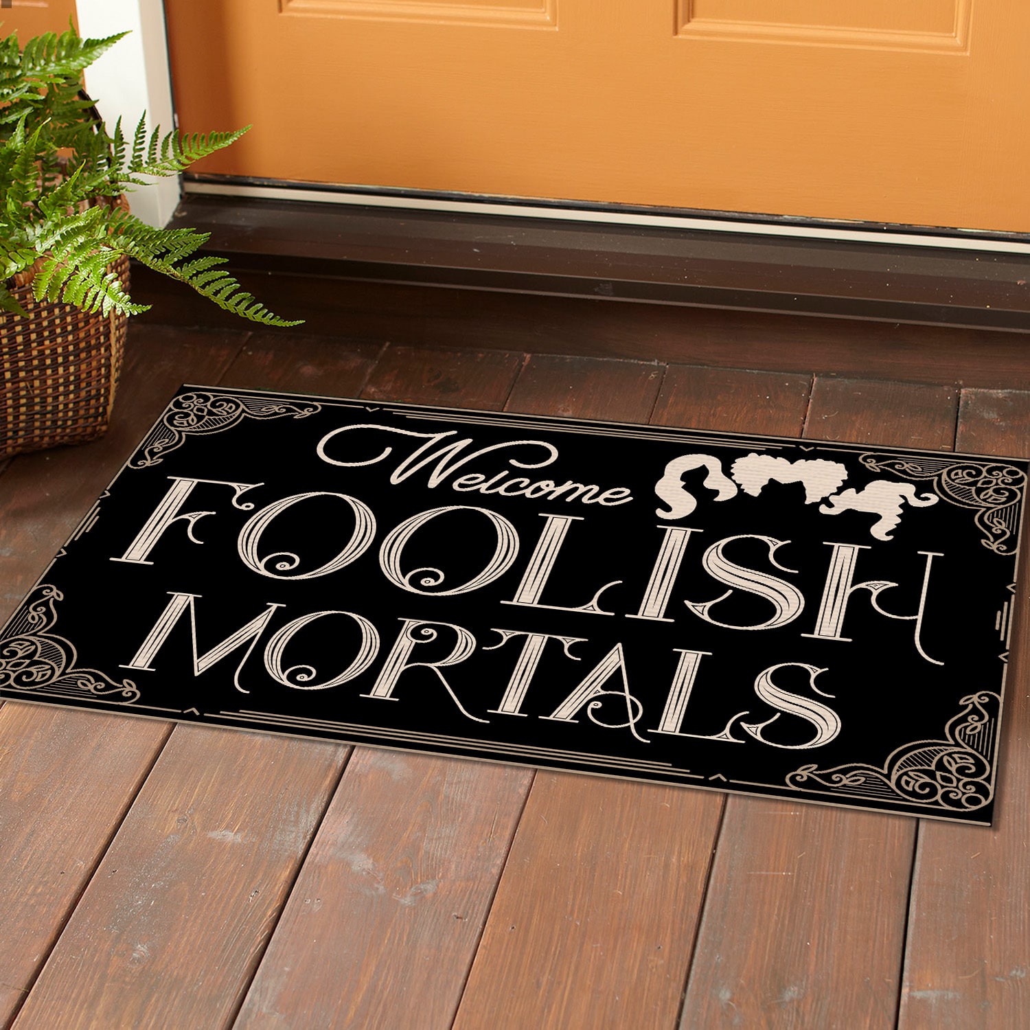 5LV. Welcome Foolish Mortals 1 Doormat Mockup 1