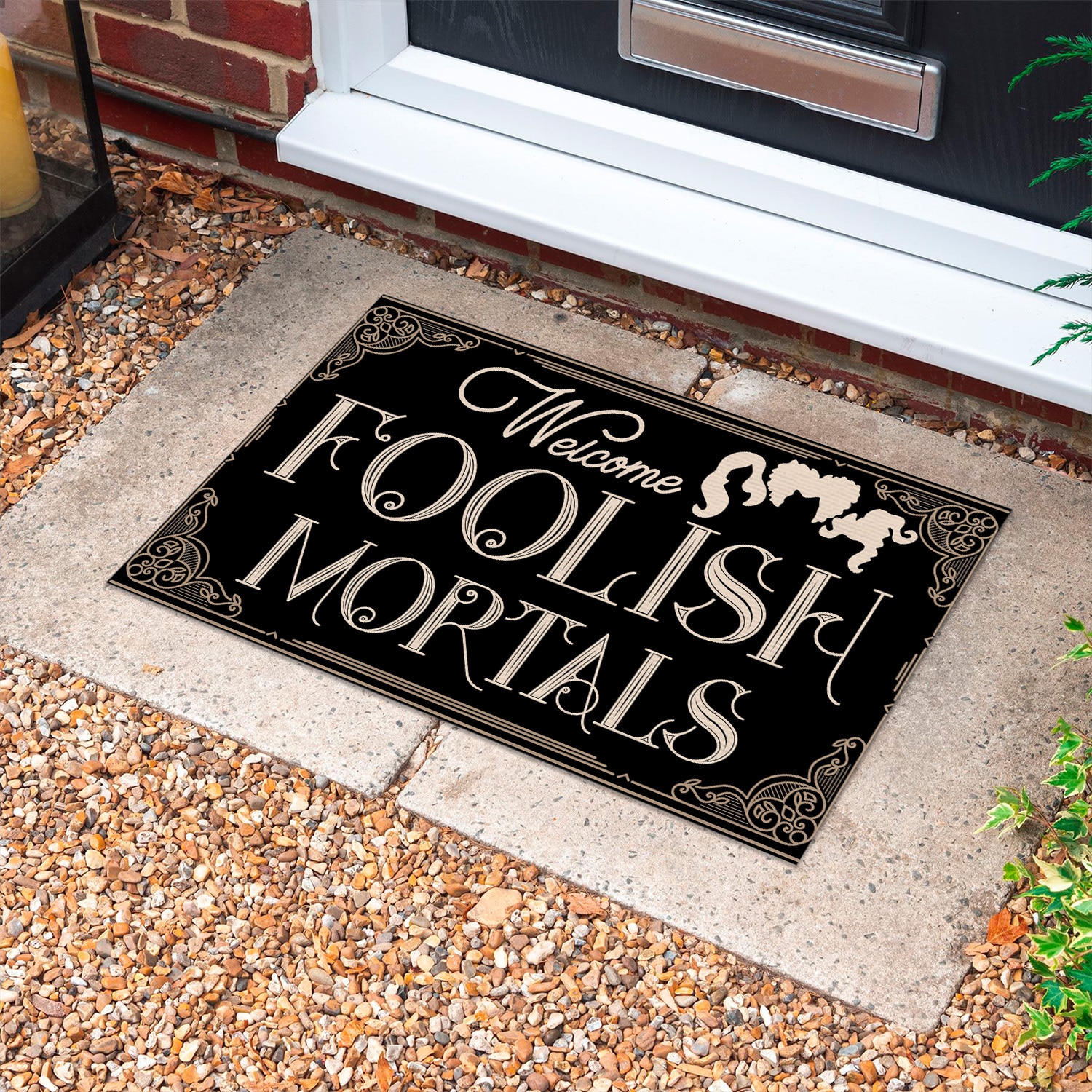 5LV. Welcome Foolish Mortals 1 Doormat mockup 10 (2)