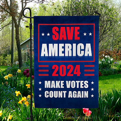 Alternative view of Save America 2024 Make Votes Count Again - Trump Supporters Flag Outdoor Decorative Garden Flag - House Flag