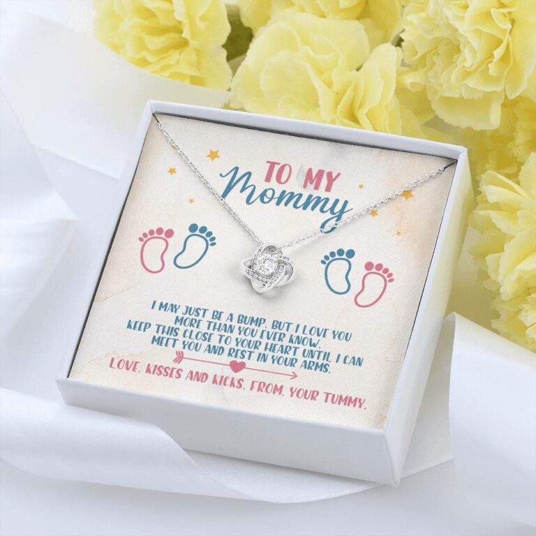 To My Mommy I May Just Be A Bump But I Love You More Than You Know Love Knot Necklace - Baby Shower Gifts