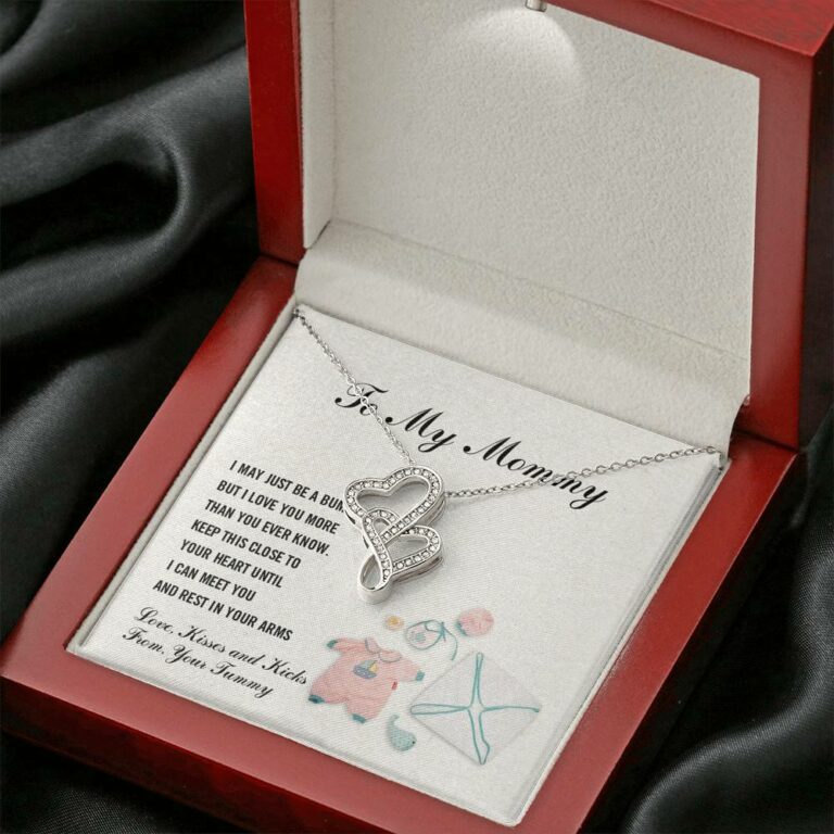 To My Mommy I May Just Be A Bump But I Love You More Than You Know Double Hearts Necklace - Pregnancy Gifts
