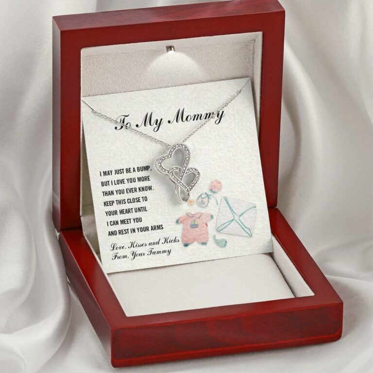 To My Mommy I May Just Be A Bump But I Love You More Than You Know Double Hearts Necklace - Pregnancy Gifts