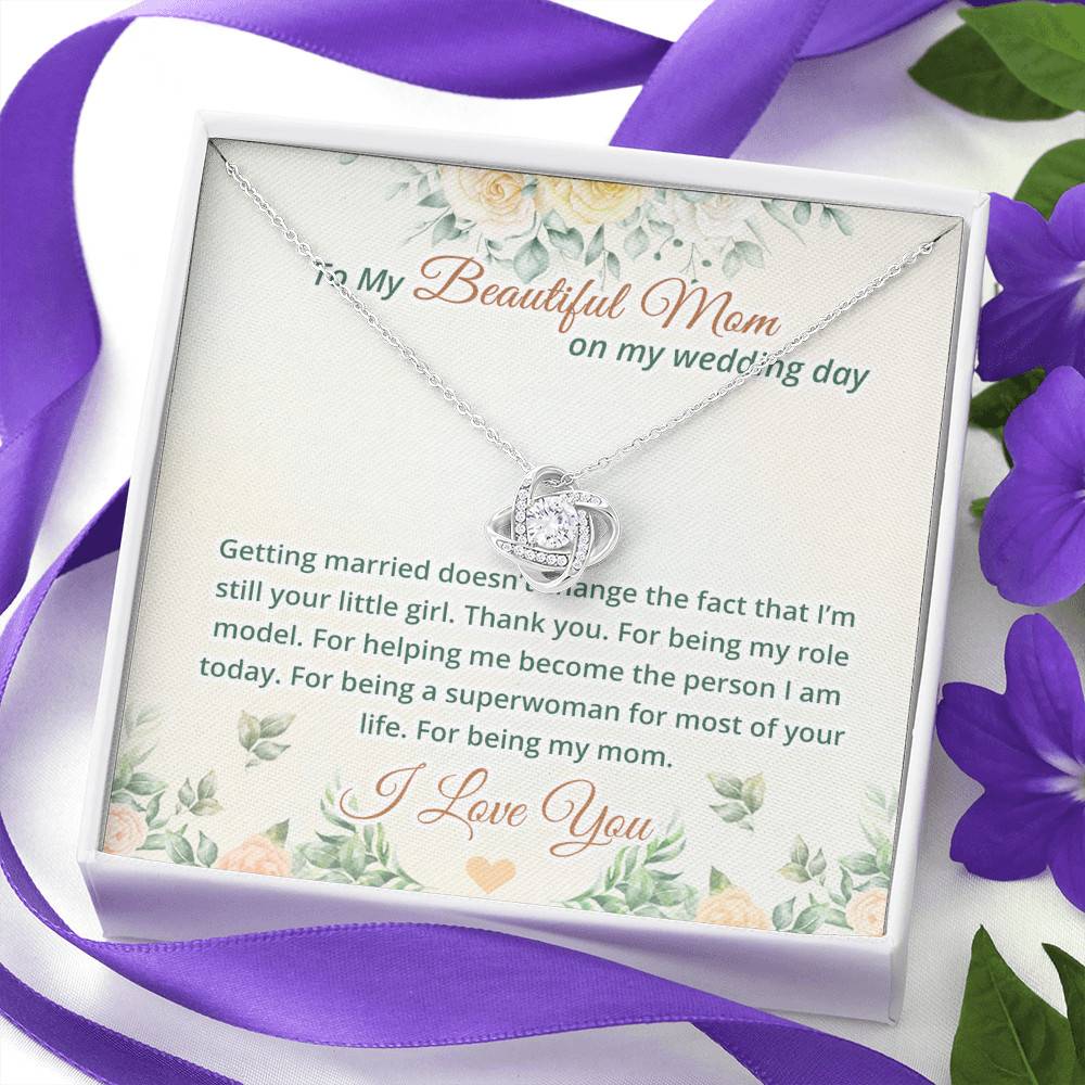 To My Beautiful Mom On My Wedding Day Love Knot Necklace - Mother Of The Bride Necklace To My Beautiful Mom On My Wedding Day Love Knot Necklace - Mother Of The Bride Necklace