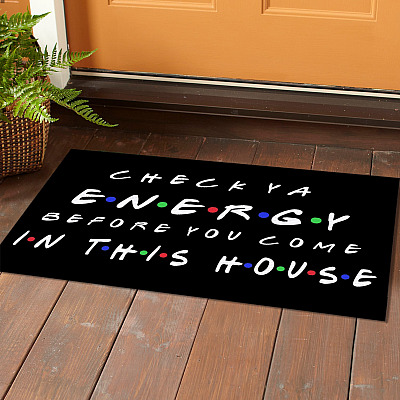 Alternative view of Check Ya Energy Before You Come in This House Doormat - Outdoor Indoor Doormat