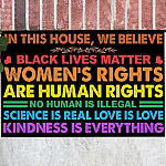 In This House We Believe Black Lives Matter Women's Rights Are Human Rights House Doormat - Outdoor Indoor Doormat